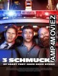 3 Schmucks (2024) HQ Telugu Dubbed Movie