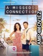 A Missed Connection (2024) HQ Hindi Dubbed Movie