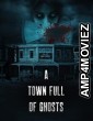 A Town Full of Ghosts (2022) HQ Bengali Dubbed Movie