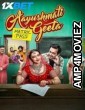 Aayushmati Geeta Matric Pass (2024) Hindi Movie