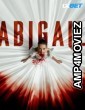 Abigail (2024) HQ Hindi Dubbed Movie