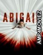 Abigail (2024) ORG Hindi Dubbed Movie