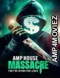 Amp House Massacre (2024) HQ Tamil Dubbed Movie