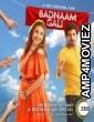 Badnaam Gali (2019) Hindi Full Movie