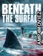 Beneath The Surface (2022) ORG Hindi Dubbed Movie