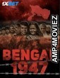 Bengal 1947 (2024) Hindi Movie