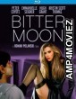 Bitter Moon (1992) Hindi Dubbed Movies