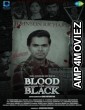 Blood and Black (2024) HQ Bengali Dubbed Movie