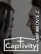 Captivity (2022) HQ Hindi Dubbed Movie