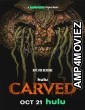 Carved (2024) HQ Hindi Dubbed Movie