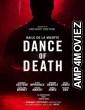 Dance of Death (2024) HQ Hindi Dubbed Movie