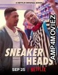 Sneakerheads (2020) Hindi Dubbed Season 1 Complete Show