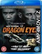 Dragon Eyes (2014) Hindi Dubbed Movies