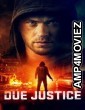 Due Justice (2023) ORG Hindi Dubbed Movie