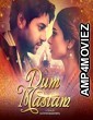 Dum Mastam (2022) Urdu Full Movie