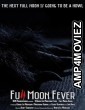 Full Moon Fever (2023) HQ Hindi Dubbed Movie