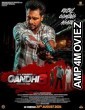 Gandhi 3 (2024) HQ Hindi Dubbed Movie