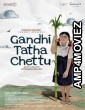 Gandhi Tatha Chettu (2025) Hindi Dubbed And Subtitles