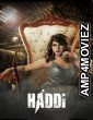 Haddi (2023) Hindi Full Movies