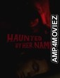 Haunted by Her Name (2024) HQ Hindi Dubbed Movie