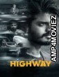 Highway (2022) ORG UNCUT Hindi Dubbed Movie