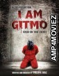 I Am Gitmo (2023) HQ Hindi Dubbed Movie