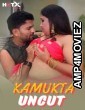 Kamukta (2024) HotX Hindi Short Film