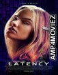 Latency (2024) HQ Hindi Dubbed Movie