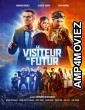 Le Visiteur Du Futur (2022) HQ Hindi Dubbed Movie