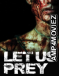 Let Us Prey (2014) ORG Hindi Dubbed Movie