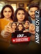 Like Aani Subscribe (2024) Marathi Movie