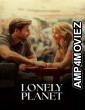 Lonely Planet (2024) ORG Hindi Dubbed Movie