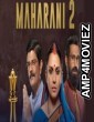 Maharani (2022) Hindi Season 2 Complete Show