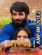 Moh (2022) HQ Telugu Full Movie