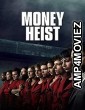 Money Heist (2017) English Season 1 Complete Show