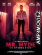 Mr Hyde The Untold Story (2025) HQ Hindi Dubbed Movie