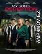 My Sons Deception (2024) HQ Hindi Dubbed Movie