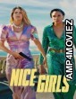 Nice Girls (2024) ORG Hindi Dubbed Movie