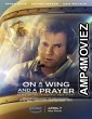 On a Wing and a Prayer (2023) HQ Telugu Dubbed Movie