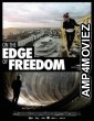 On the Edge of Freedom (2024) HQ Hindi Dubbed Movie