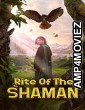 Rite of the Shaman (2022) HQ Telugu Dubbed Movie