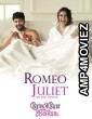 Romeo Juliet (2015) ORG Hindi Dubbed Movie