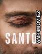 Santo (2022) Hindi Dubbed Season 1 Complete Show