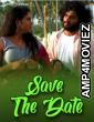 Save The Date (2024) Primextream Hot Malayalam Short Film