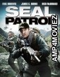 Seal Patrol (2014) ORG Hindi Dubbed Movie