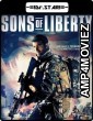 Sons of Liberty (2013) UNCUT Hindi Dubbed Movie