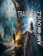 Soul Traveler (2024) HQ Bengali Dubbed Movie