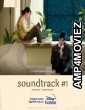 Soundtrack 1 (2022) Hindi Dubbed Season 1 Complete Show