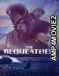 The Bequeathed (2024) Season 1 Hindi Dubbed Series