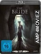 The Bride (2017) Hindi Dubbed Movies